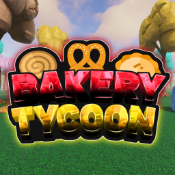 Bakery Tycoon [*NEW*] BETA