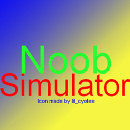 Noob simulator