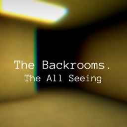 The Backrooms: The All Seeing [Abandoned]