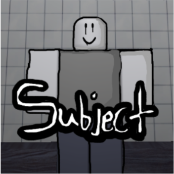 SUBJECT [Alpha]