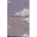 Mia’s aesthetic group!