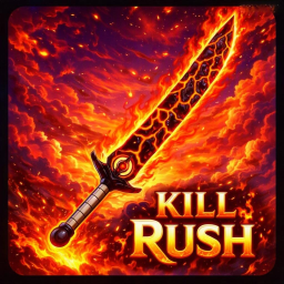 (1+) Kill Rush ⚔️
