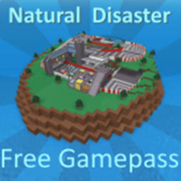 Natural Disaster Survival FREE GAMEPASSES