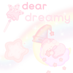 dear dreamy