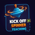 Kick off Spinner Teaching