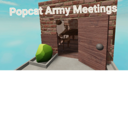 Popcat Army [Meeting place]