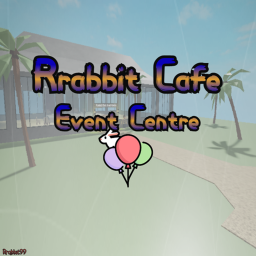 Rrabbit Cafe Event Centre 🎈