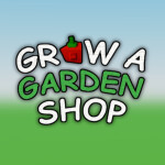 Grow a Garden Shop
