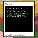 ✉️ Letters Left Unsent [SAVES FOREVER]