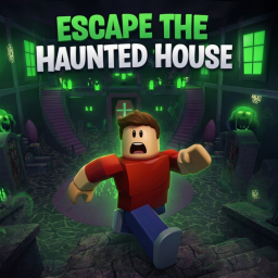 Escape The Haunted House (OBBY)