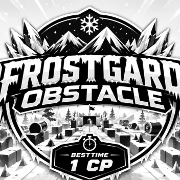 (BESTTIME) FROSTGARD OBSTACLE