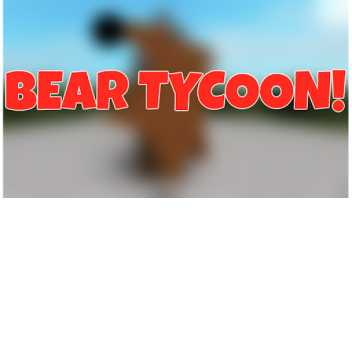 Bear Tycoon