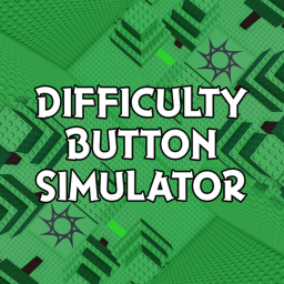Difficulty Button Simulator