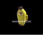 THE BANANA BOI CLAN