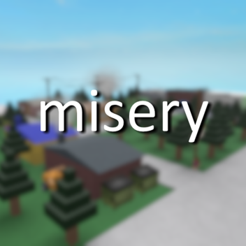 town of misery