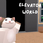 Elevator World!