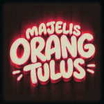 MAJELIS ORANG TULUS