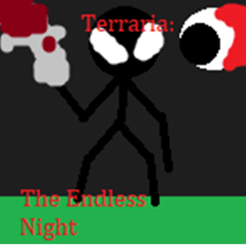 Terraria: The Endless Night