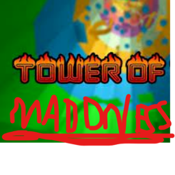 tower of madness!