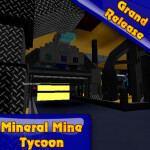  Mineral Mine Tycoon!