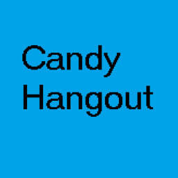 Candy Hangout