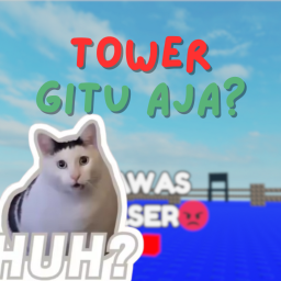 [🥳] TOWER GITU AJA?🥳