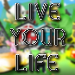 Live Your Life