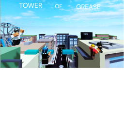 Tower of Grease