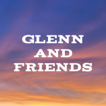 Glenn and Friends