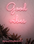 Good vibez yall