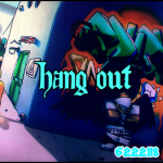 HANG OUT!!!!!!!!!!
