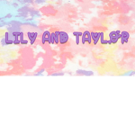 Lily and Taylor plays