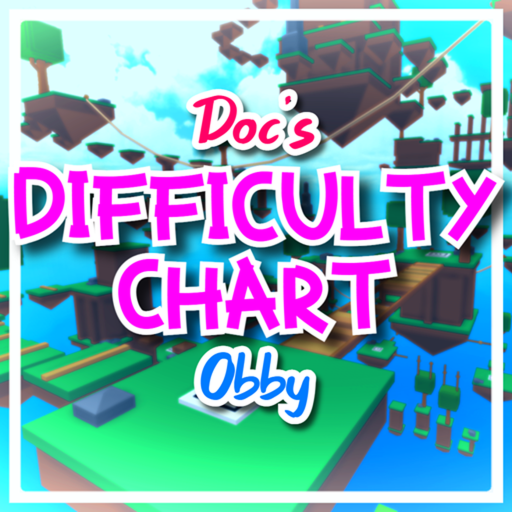 Doc's Difficulty Chart Obby Roblox game