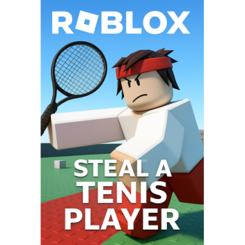 Steal a Tenis Player