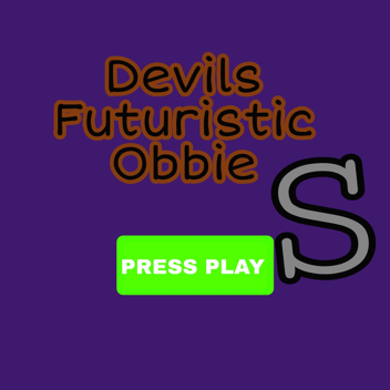 Devil's Futuristic Obbies (STUD INSANITY)