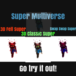 Super Multiverse Remastered