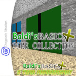 Baldi's Basics + Core Collection