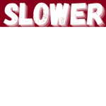 Slower canal