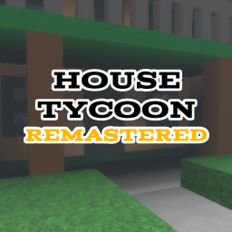 House Tycoon Remastered