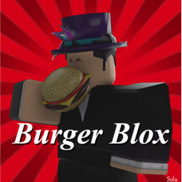 🍔 Work At Burger Blox(BETA)