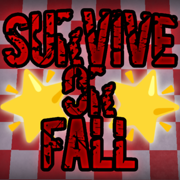 Survive Or Fall 🌟