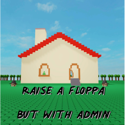raise a floppa but with admin (free admin)