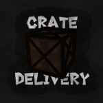 Crate Delivery 