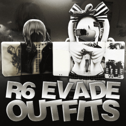 [UPD} EVADE TRYHARD OUTFITS [R6 & R15]