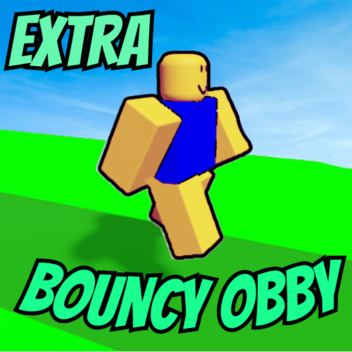 Extra Bouncy Obby!