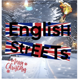 ❄English STREETS🧊