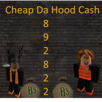 Cheap Da Hood Cash Seller