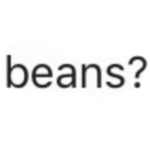 [beans]