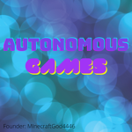 Autonomous Games