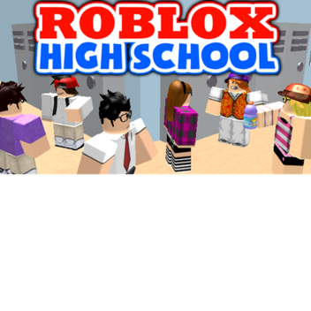Roblox High School 2